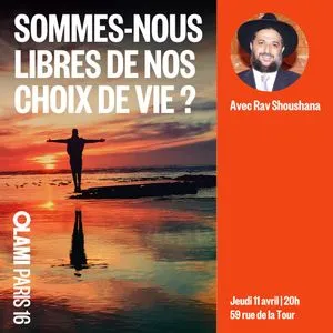 SOMMES NOUS LIBRE DE NOS CHOIX DE VIE