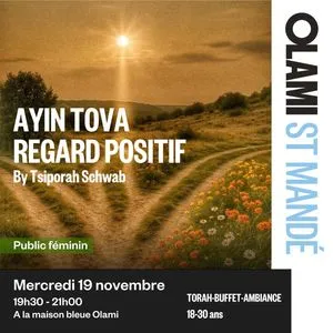 Ayin Tova Regard positif
