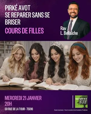 Olami WE ( cours des filles) : Pirke Avot : SE REPARER SANS SE BRISER