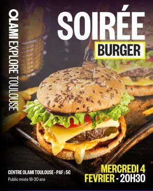 Soirée Burger - Olami Explore