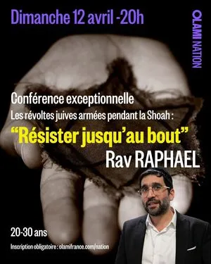 Conférence exceptionnelle Rav Raphael