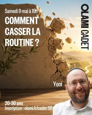 "Comment casser la routine ?" avec Yoni