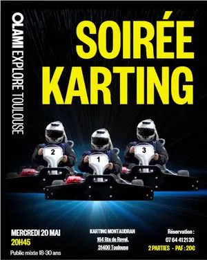 Soiree Karting Olami explore