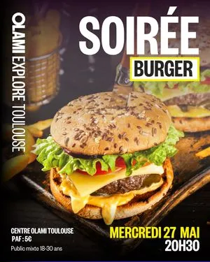 Soirée burger olami explore