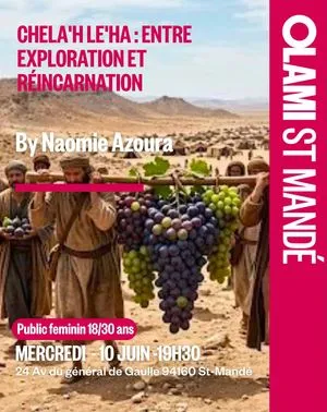 Chela'h le'ha entre exploration et Réincarnation by Naomie Azoura