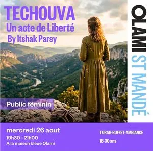 Techouva : un acte de liberté