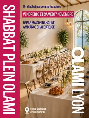 *Shabbat Plein Au Centre Olami Lyon*